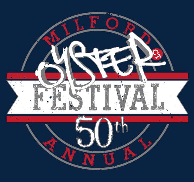 50th Annual Milford Oyster Festival Milford Oyster Festival